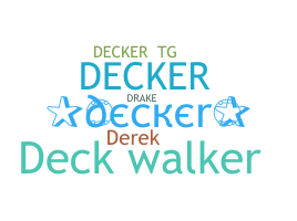 별명 - Decker