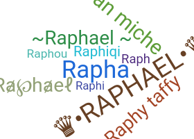 별명 - Raphael