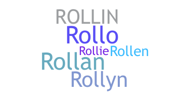 별명 - Rollin