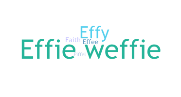 별명 - Effie
