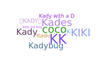 별명 - Kady