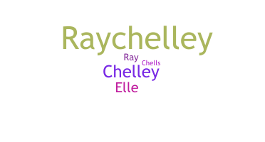 별명 - Raychelle
