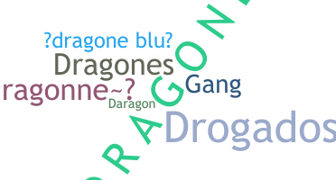 별명 - Dragone