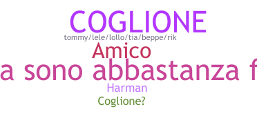 별명 - Coglione