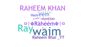 별명 - Raheem