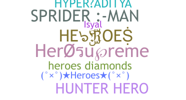 별명 - HEROES