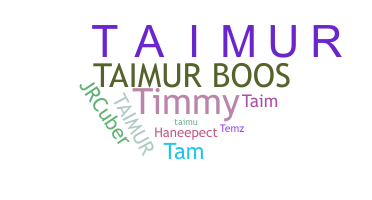 별명 - Taimur