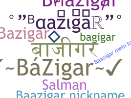 별명 - baazigar