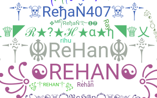 별명 - Rehan