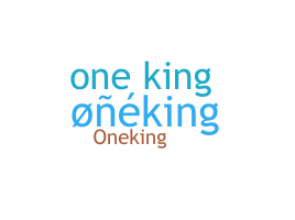 별명 - oneking