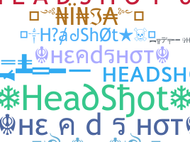별명 - HeadShot
