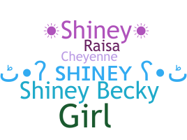 별명 - Shiney