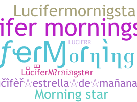 별명 - LuciferMorningstar