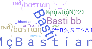 별명 - Bastian