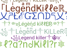 별명 - legendkiller