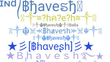 별명 - Bhavesh