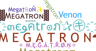 별명 - megatron