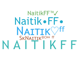 별명 - NAITIKFF