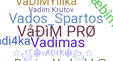 별명 - Vadim