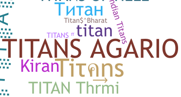 별명 - Titans