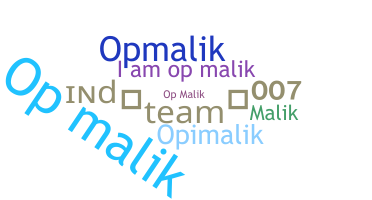 별명 - OPMalik