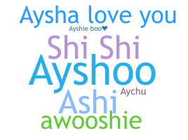 별명 - Aysha