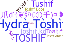 별명 - Toshif