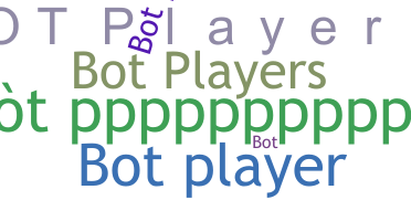별명 - Botplayers