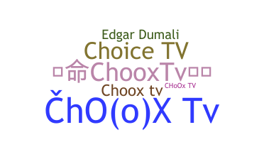 별명 - ChooxTV