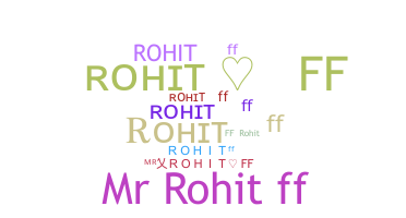 별명 - Rohitff