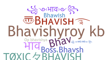별명 - Bhavish