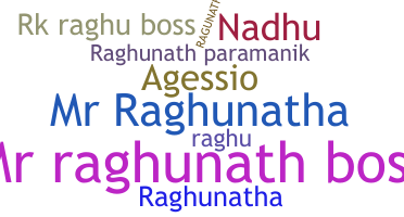 별명 - Raghunath