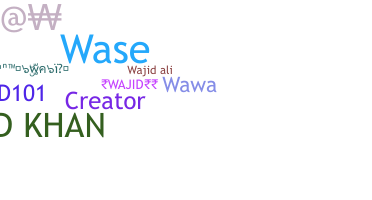 별명 - Wajid