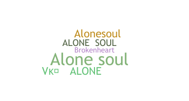 별명 - AloneSoul
