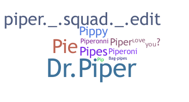 별명 - Piper