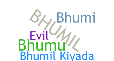 별명 - Bhumil
