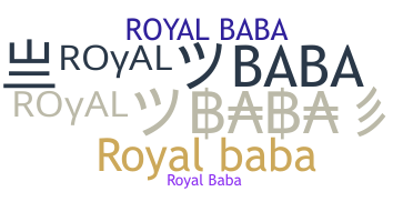 별명 - RoyalBaba