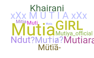 별명 - Mutia