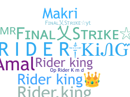 별명 - RiderKing