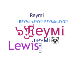 별명 - reymi