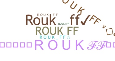 별명 - RoukFF