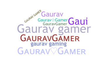 별명 - Gauravgamer