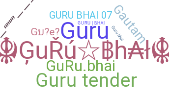 별명 - gurubhai