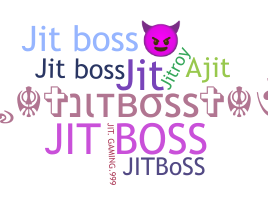 별명 - Jitboss