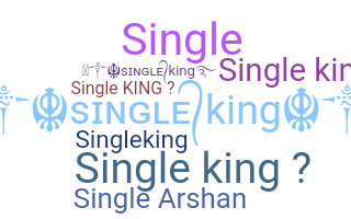 별명 - singleking