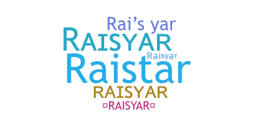 별명 - Raisyar