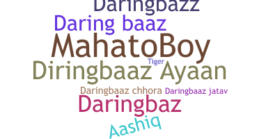 별명 - Daringbaaz