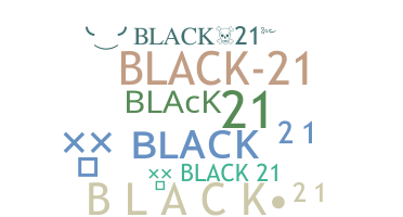 별명 - BLACk21
