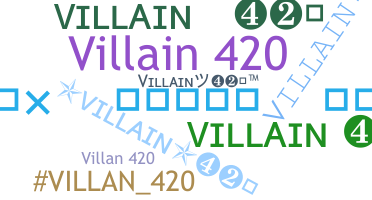 별명 - Villain420