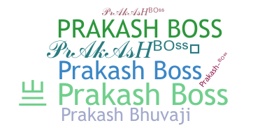 별명 - Prakashboss